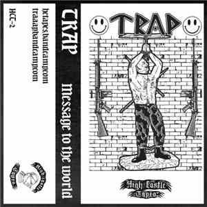 Trap  - Message To The World flac download