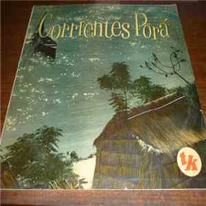 Various - Corrientes Porá flac download