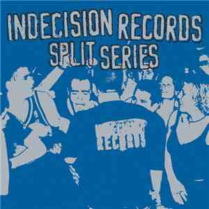 Various - Indecision Records Split Series flac download