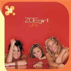 ZOEgirl - Life flac download