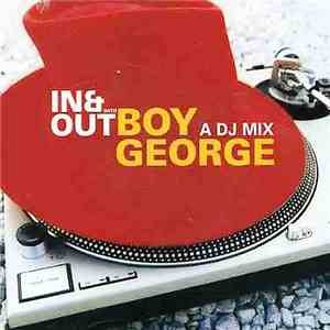 Boy George - In & Out With Boy George: A DJ Mix flac download