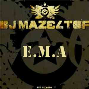 DJ Mazeltof - E.M.A. flac download