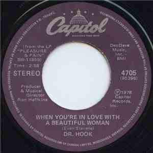 Dr. Hook - When You're In Love With A Beautiful Woman FLAC download
