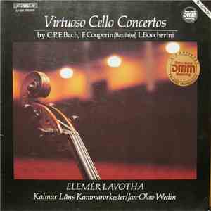 Elemér Lavotha, Jan-Olav Wedin - Virtuoso Cello Concertos flac download