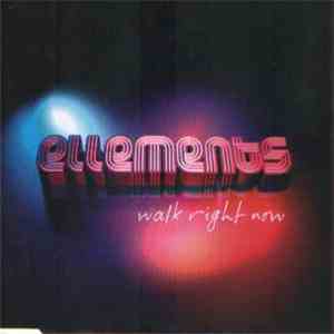 Ellements - Walk Right Now flac download
