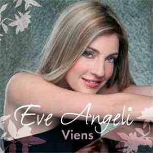 Eve Angeli - Viens flac download