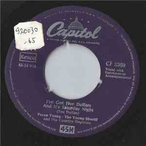 Faron Young The Young Sheriff And His Country Deputies - I've Got Five Dollars And It's Saturday Night flac download