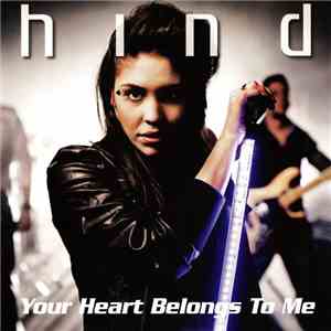 Hind - Your Heart Belongs To Me flac download