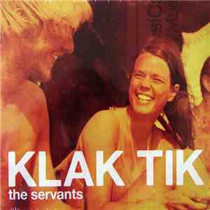 Klak Tik - The Servants flac download