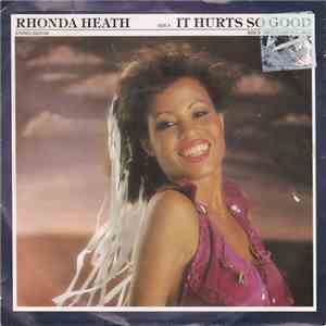 Rhonda Heath - It Hurts So Good flac download