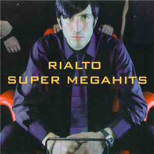 Rialto - Super Megahits flac download