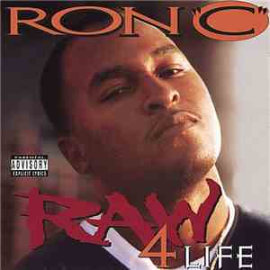 Ron "C" - Raw 4 Life flac download