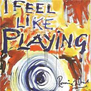 Ron Wood - I Feel Like Playing flac download