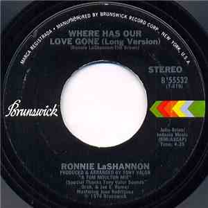 Ronnie LaShannon - Where Has Our Love Gone flac download