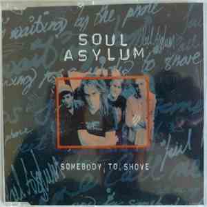 Soul Asylum  - Somebody To Shove flac download