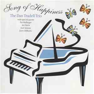 The Dan Trudell Trio - Song Of Happiness flac download