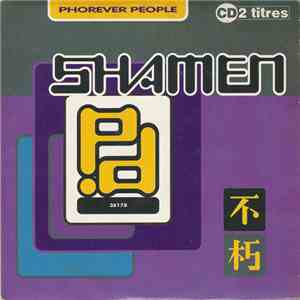 The Shamen - Phorever People flac download