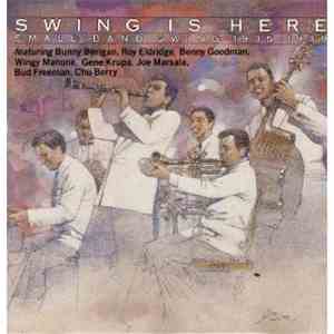 Various - Swing Is Here: Small-Band Swing 1935-1939 flac download