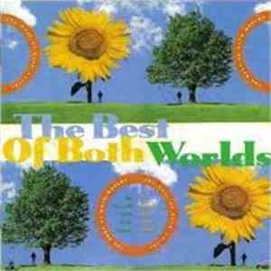 Various - The Best Of Both Worlds flac download