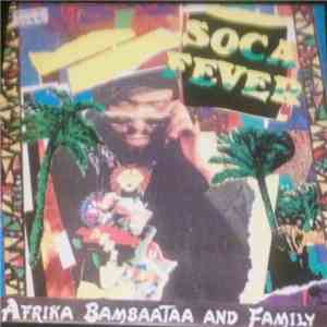 Afrika Bambaataa - Soca Fever flac download