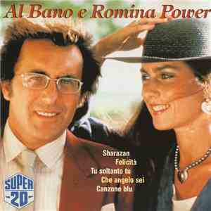 Al Bano & Romina Power - Super 20 flac download