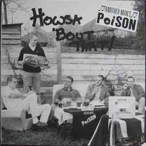 Another Man's Poison - Howsa 'Bout That! flac download