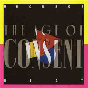 Bronski Beat - The Age Of Consent flac download