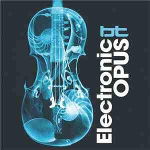 BT - Electronic Opus flac download