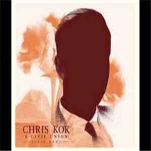 Chris Kok & Civil Union - Loose Ends flac download