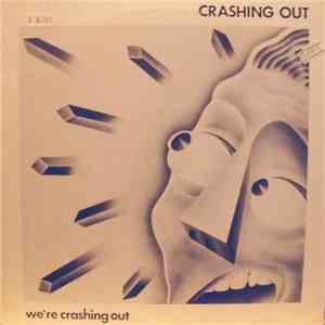 Crashing Out - We're Crashing Out flac download
