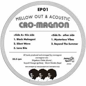 Cro-Magnon - Mellow Out & Acoustic EP01 flac download