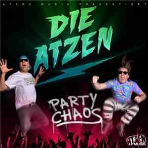 Die Atzen - Party Chaos flac download