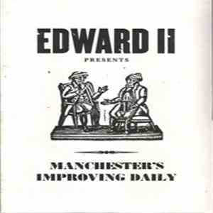 Edward II - Manchester’s Improving Daily flac download