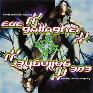 Eve Gallagher - Love Is A Master Of Disguise flac download