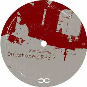 Funckarma - Dubstoned EP3 flac download