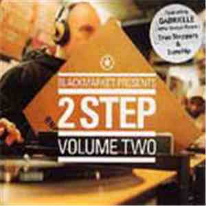 Groove Chronicles Ltd - Blackmarket Presents 2 Step - Volume Two flac download