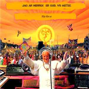 Jag är Herren, Er Gud Vs. METEK  - Här För Er flac download