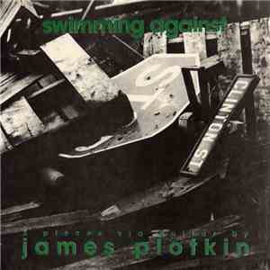 James Plotkin - Swimming Against flac download