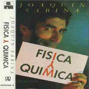 Joaquín Sabina - Física Y Química flac download