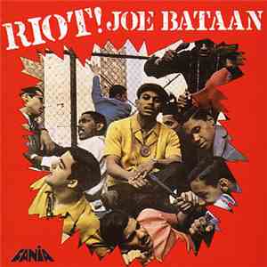 Joe Bataan - Riot! flac download