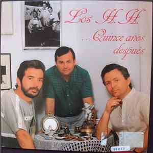 Los H.H. - ...Quince Años Después flac download
