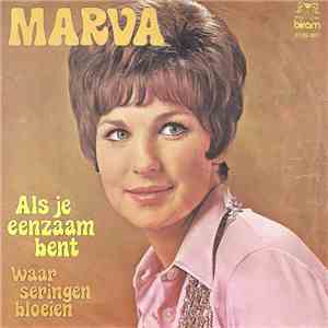 Marva - Als Je Eenzaam Bent / Waar Seringen Bloeien flac download