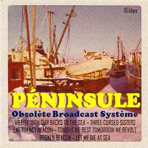 Obsolète Broadcast Système - Péninsule flac download