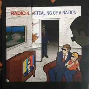 Radio 4 - Stealing Of A Nation flac download