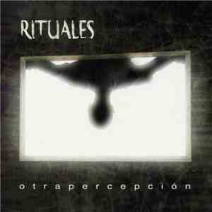 Rituales - Otrapercepción flac download