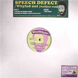 Speech Defect - Whyled Out (Bulljun Remix) flac download