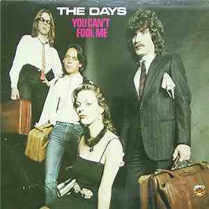 The Days - You Can't Fool Me flac download