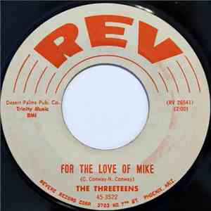 The Threeteens - For The Love Of Mike flac download