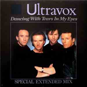 Ultravox - Dancing With Tears In My Eyes (Special Extended Mix) flac download