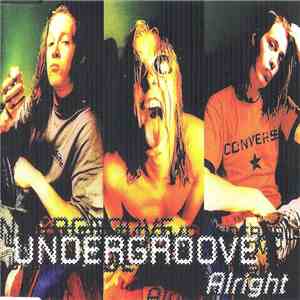 Undergroove  - Alright flac download